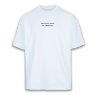 T-shirt over "Scusate per il ritardo"